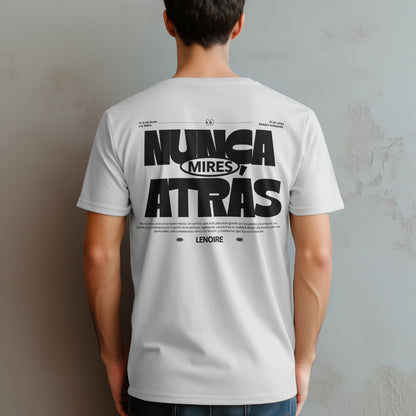 NUNCA MIRES ATRÁS