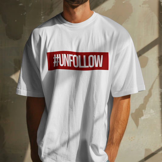 #UNFOLLOW
