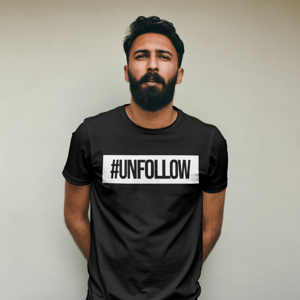 #UNFOLLOW